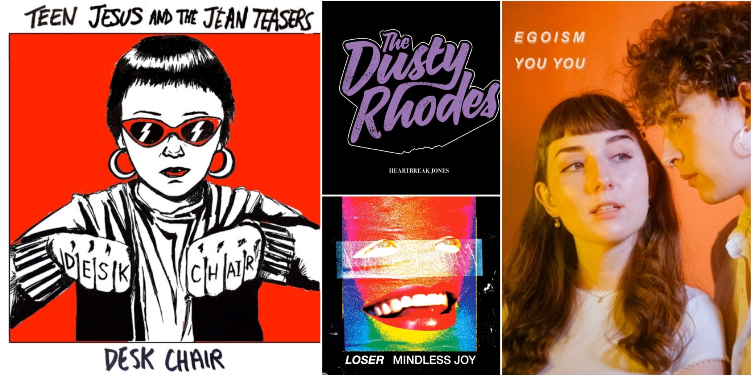 The Underground Stereo - Teen Jesus And The Jean Teasers, Egoism, The Dusty Rhodes, Loser